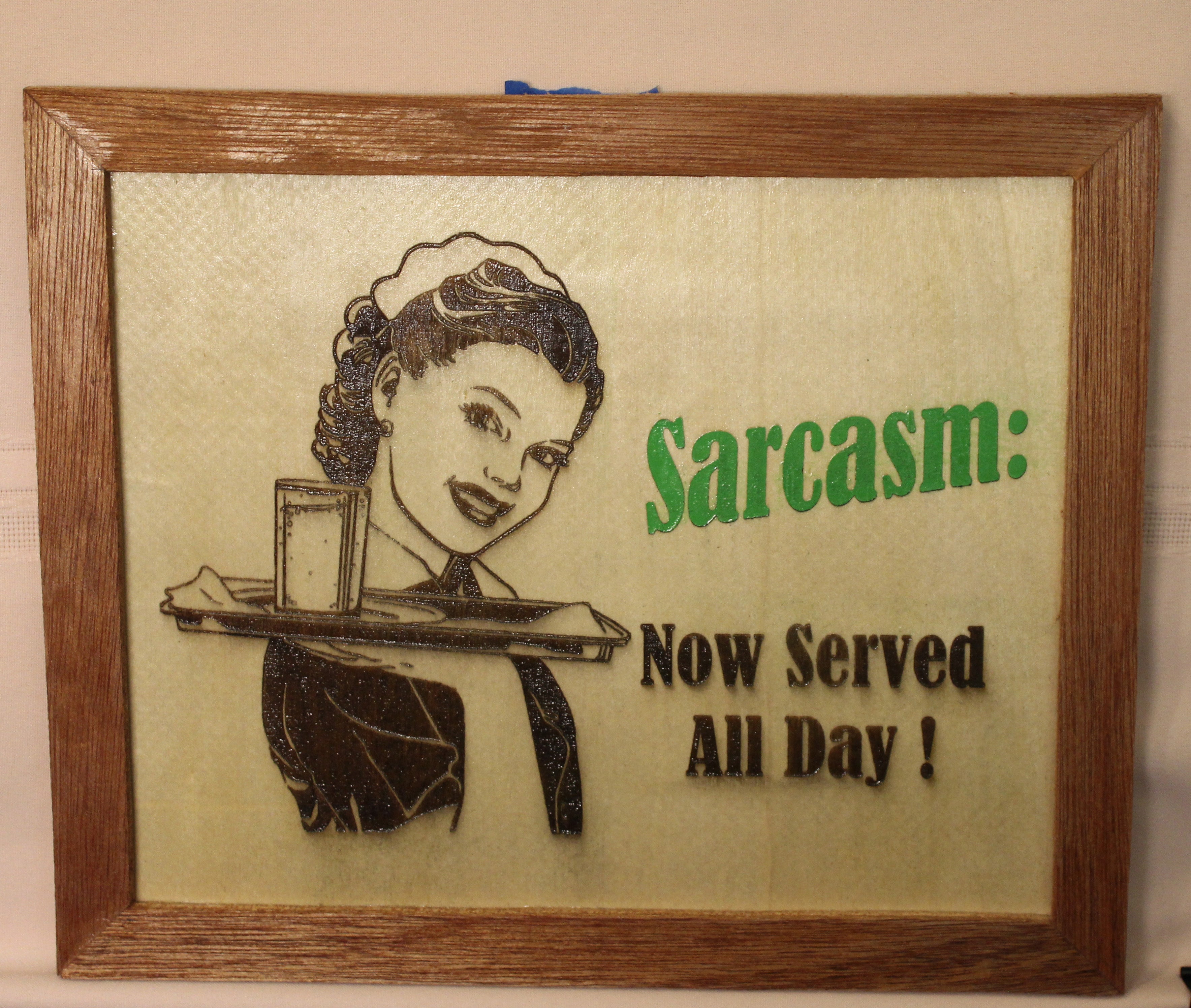 Sarcasm Served all Day