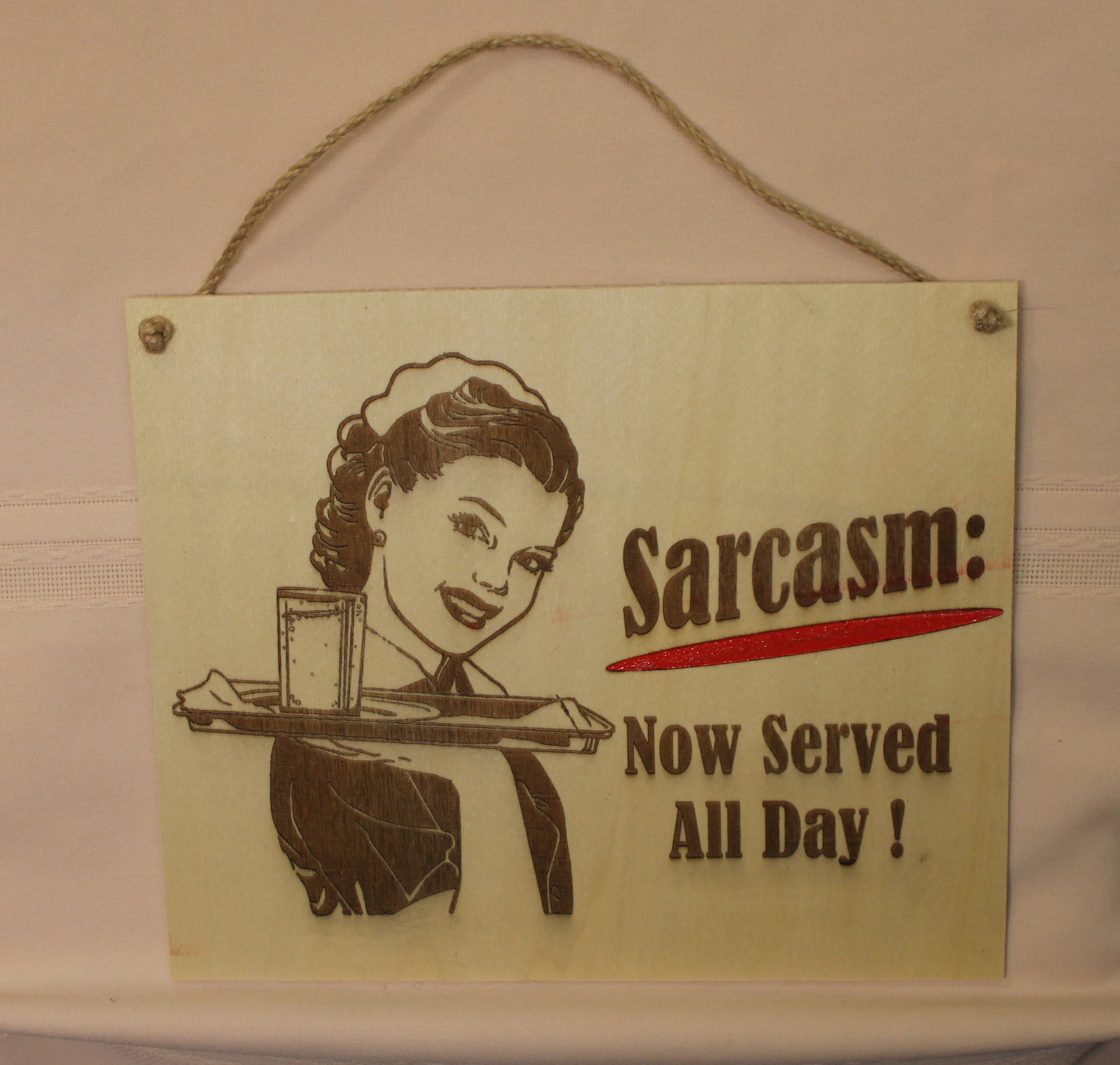 Sarcasm Served All Day
